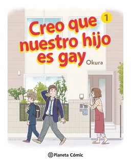 Foto 1 | Libro Creo Que Nuestro Hijo Es Gay Editorial Planeta Cómic Autor Okura
