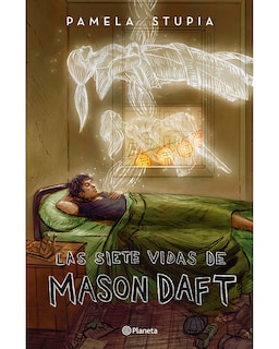Foto 1 | Libro Las Siete Vidas De Mason Daft - Planeta - Stupia Pamela