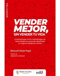 Foto 1 | Libro Vender Mejor Sin Vender Tu Vida - Ediciones De La U - Manuel Amat Payá