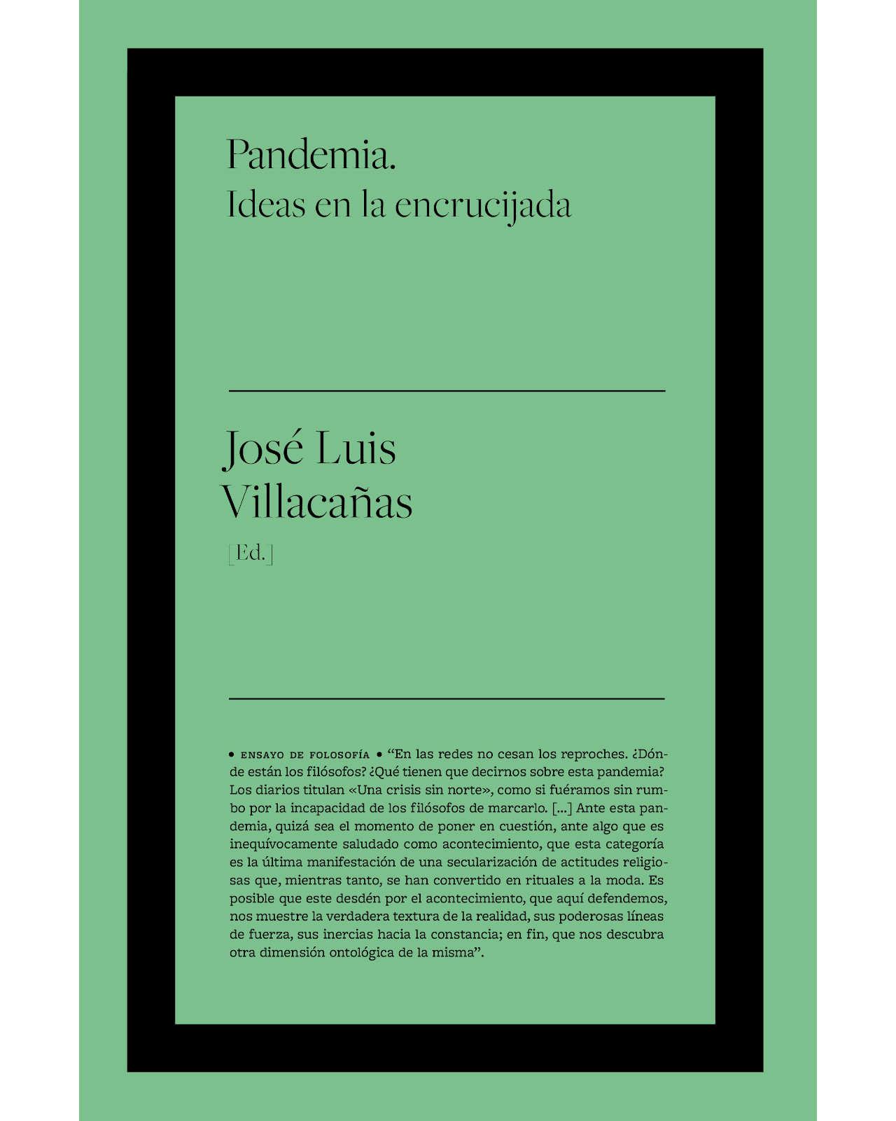 Libro Pandemia Ideas en la Encrucijada Biblioteca Nueva Villacañas José Luis