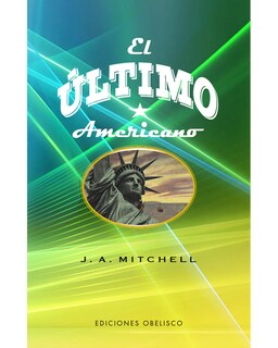 Foto 1 | Libro El Último Americano Obelisco Mitchell John Ames