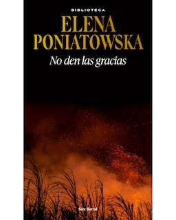 Foto 1 | Libro No Den Las Gracias - Seix Barral - Poniatowska Elena