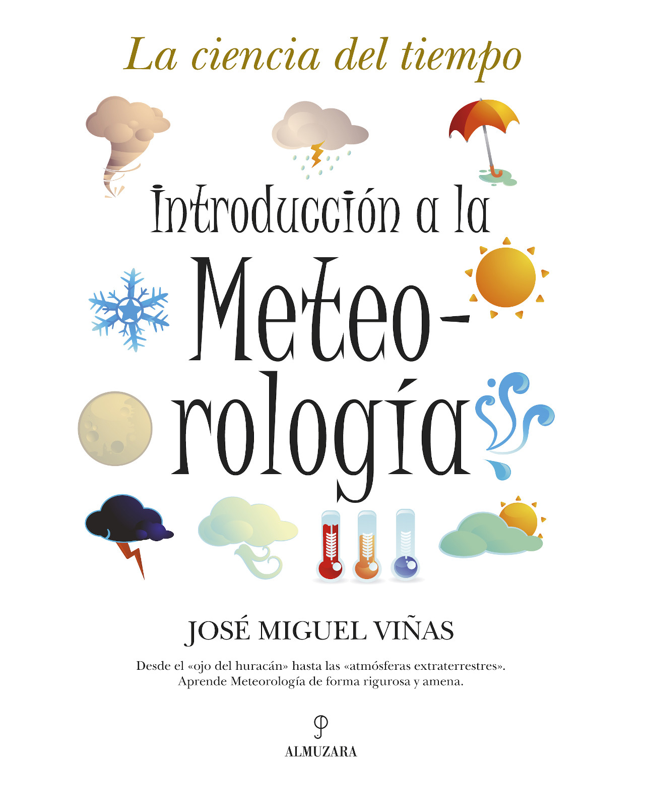 Foto 2 pulgar | Libro Introducción a La Meteorología Almuzara  José Miguel Viñas