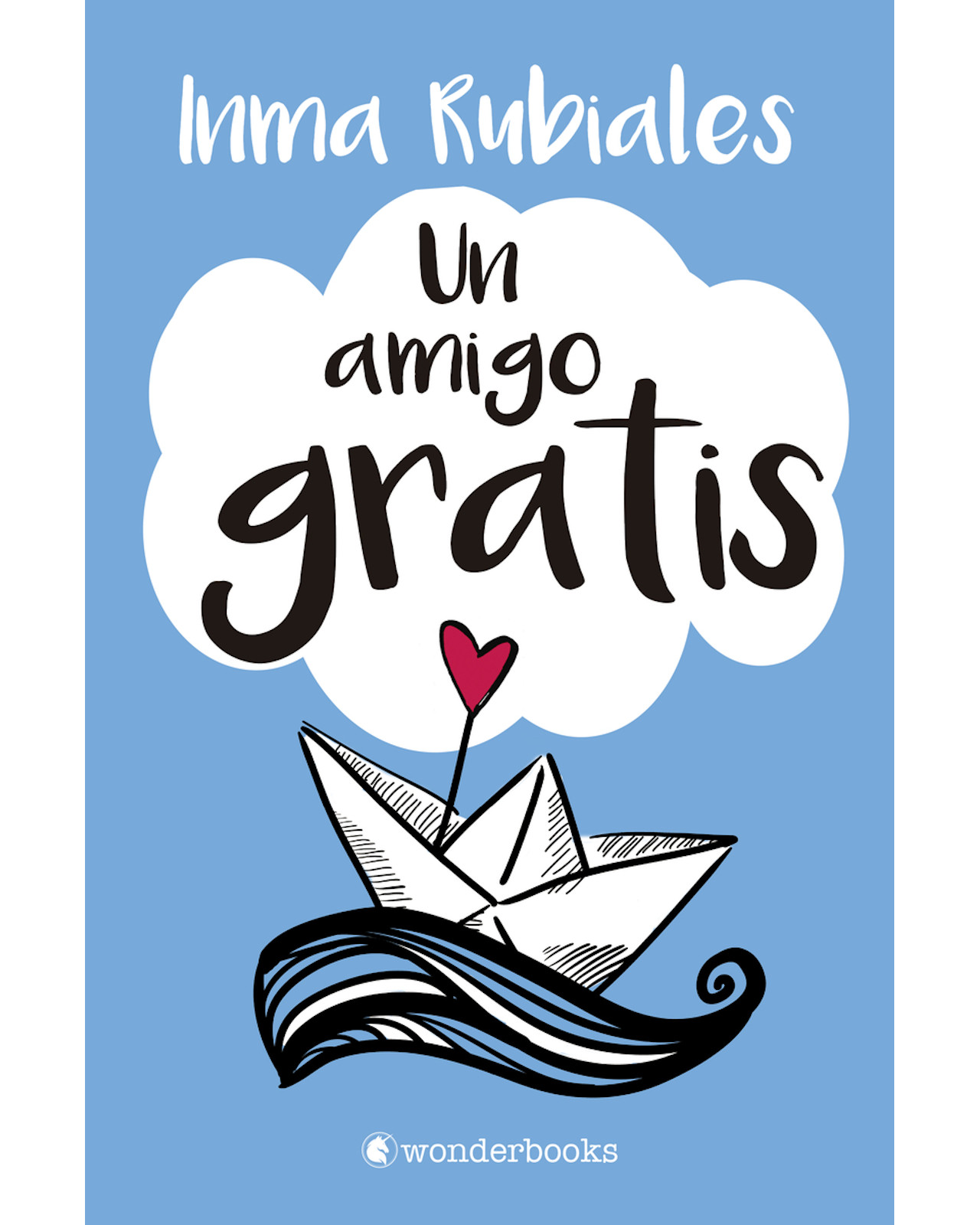 Libro Un Amigo Gratis Autor Inma Rubiales
