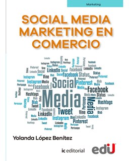 Foto 1 | Libro Social Media Marketing en Comercio Ediciones de La U Yolanda López Benítez