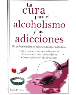 Foto 1 | Libro La Cura Para El Alcoholismo Y Las Adicciones Grupo Editorial Tomo Chris Prentiss
