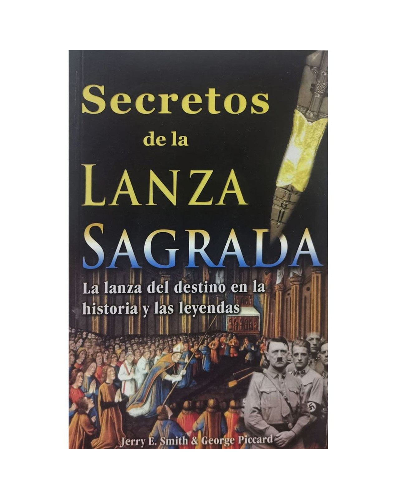 Foto 2 pulgar | Libro Secretos De La Lanza Sagrada Grupo Editorial Tomo de Jerry E. Smith