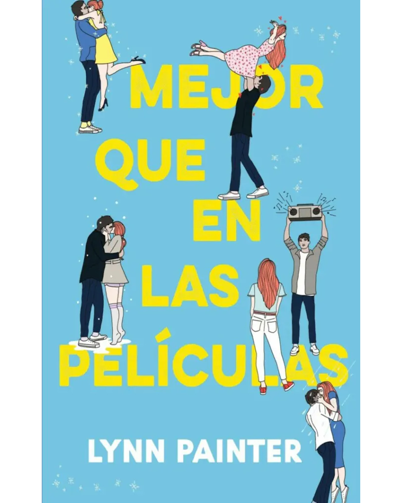Libro Mejor Que En Las Películas Autor Lynn Painter