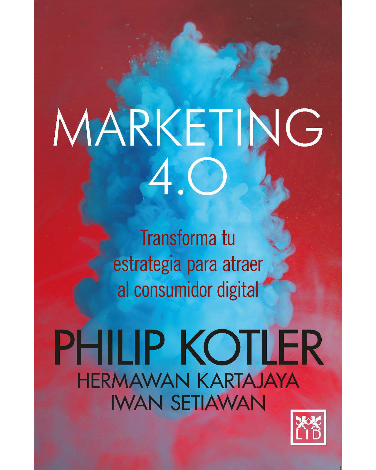 Libro Marketing 4.0 Autor Philip Kotler