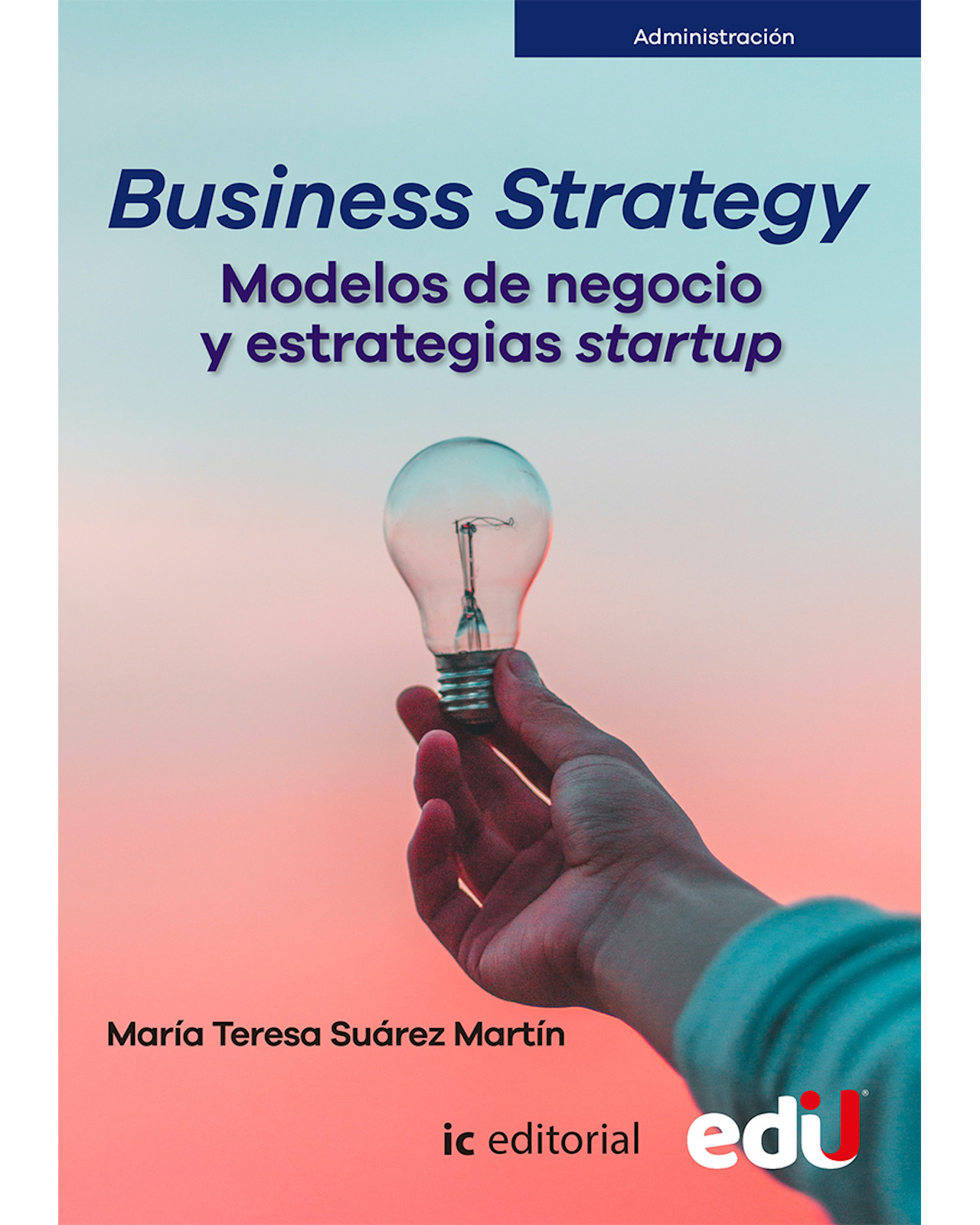 Foto 2 pulgar | Libro Business Strategy Autor María Teesa Suárez Martín