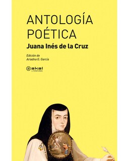 Foto 1 | Libro Antología Poética Editorial Akal Autor Juana Inés De La Cruz
