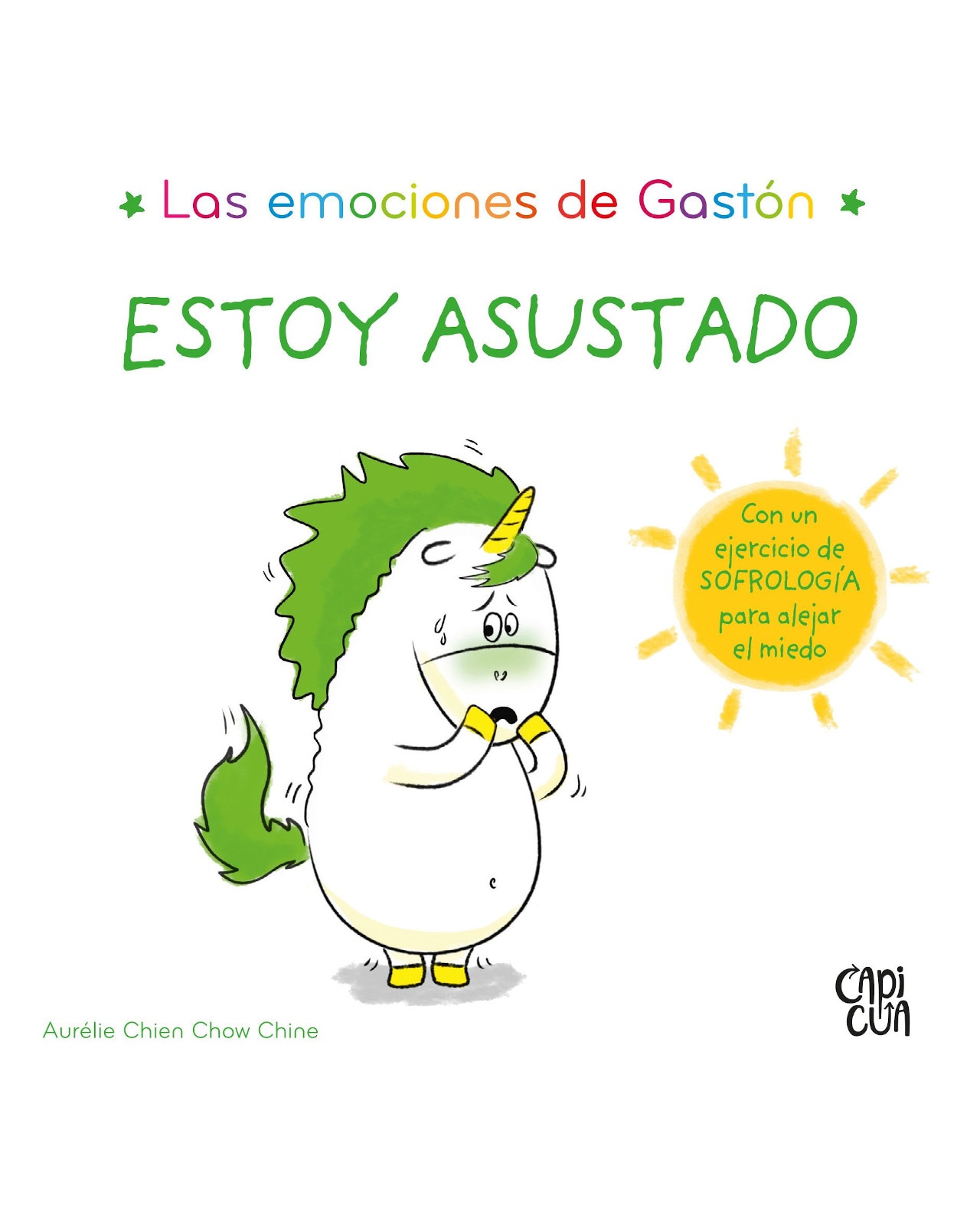 Libro Las Emociones De Gastón Estoy Asustado  Capicua  Chien Chow Chine Aurélie $259