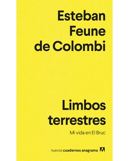 Foto 1 | Libro Limbos Terrestres Autor Esteban Feune De Colombi