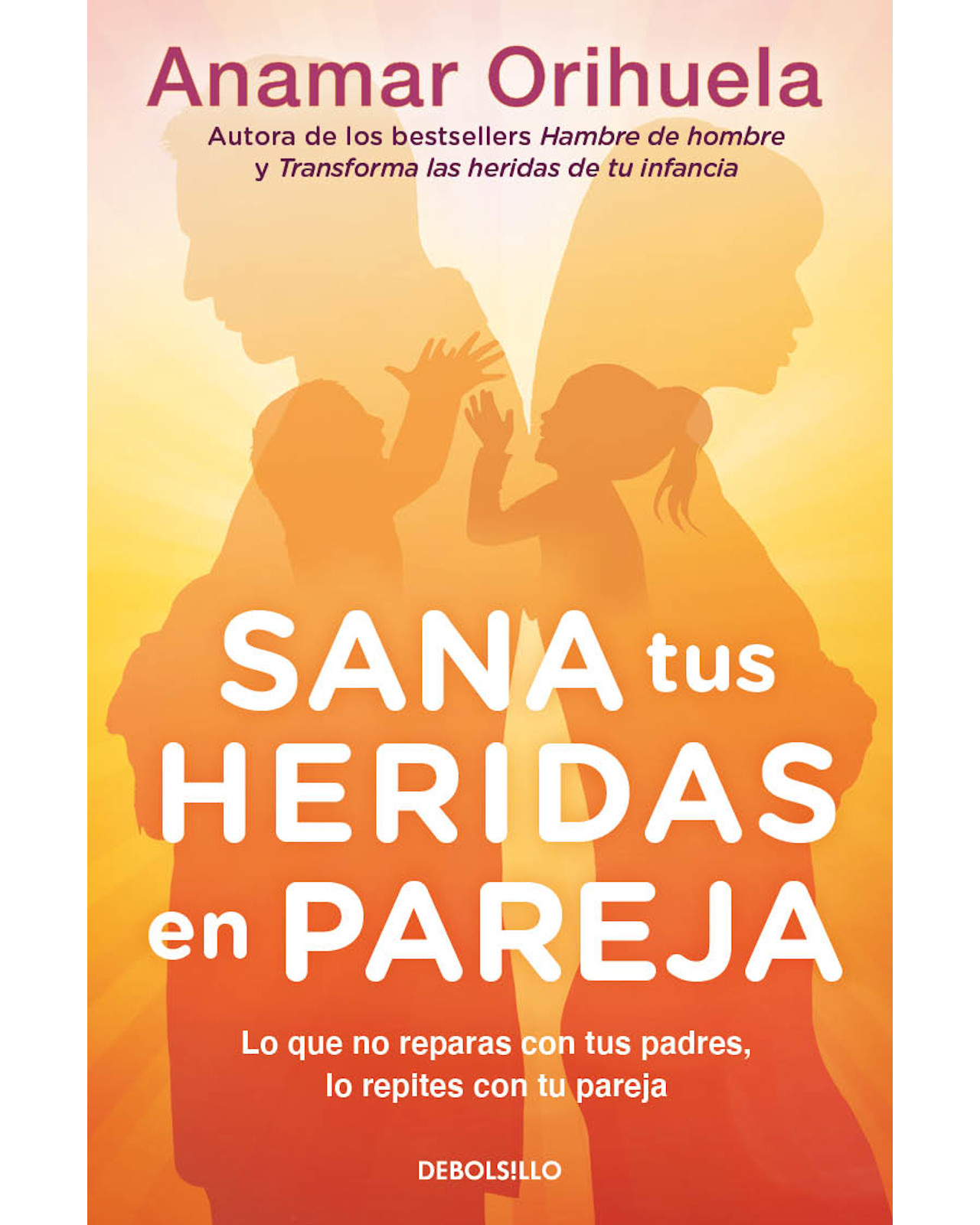 Libro Sana Tus Heridas De Pareja Autor Anamar Orihuela