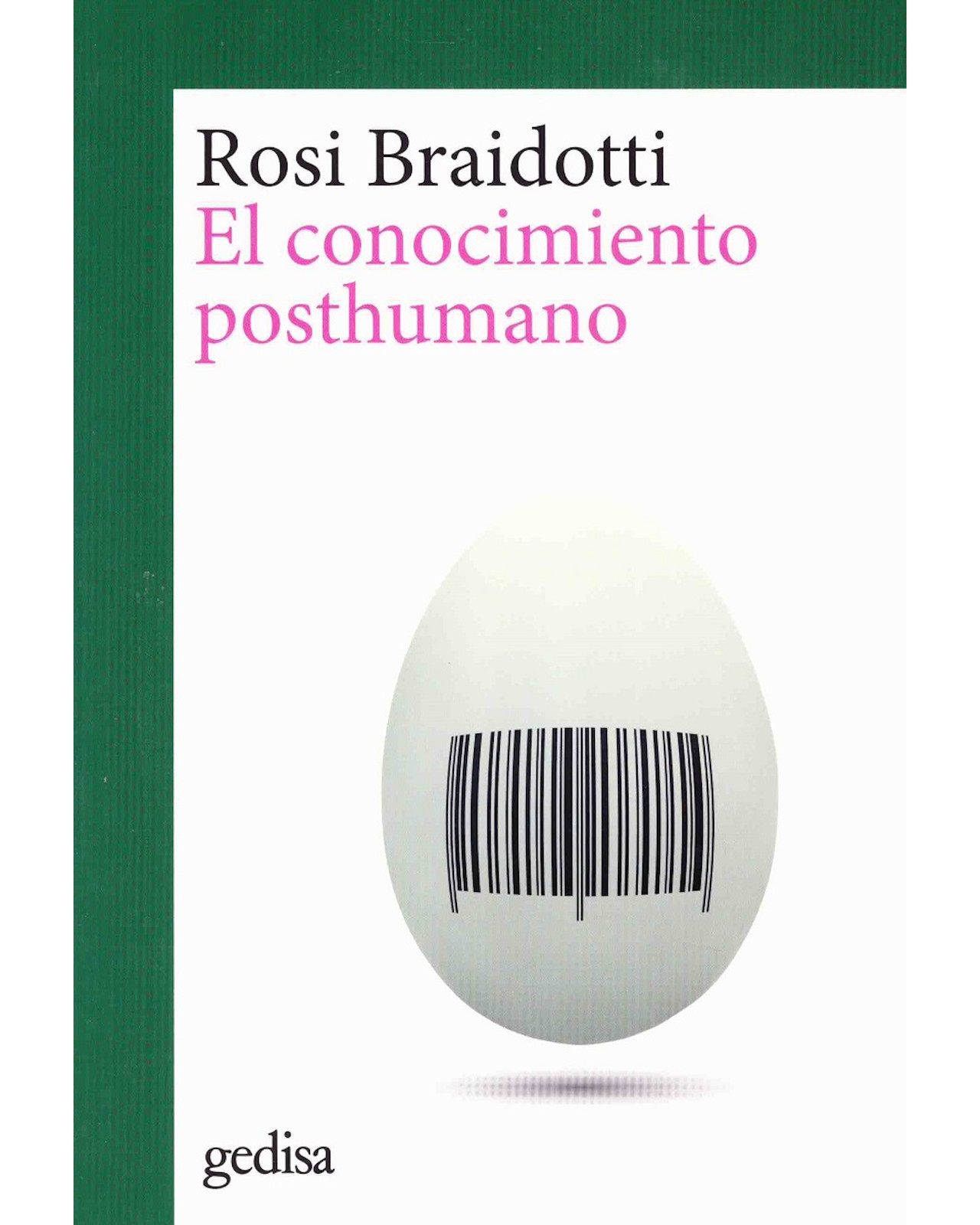 Foto 2 pulgar | Libro El Conocimiento Posthumano Editorial Gedisa Autor Rosi Braidotti