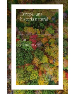 Foto 1 | Libro Europa: Una Historia Natural Biblioteca Nueva Flannery,tim