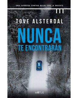 Foto 1 | Libro Nunca Te Encontrarán - Trini Vergara Ediciones - Alsterdal Tove