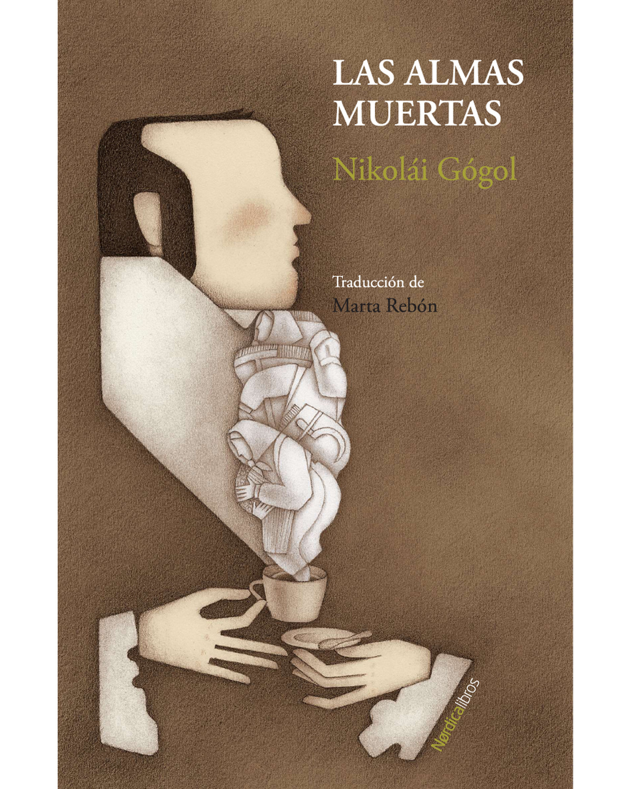 Foto 1 | Libro Las Almas Muertas - Nueva Edición - Nórdica - Gógol Nikolái