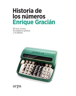 Foto 1 | Libro Historia De Los Números - Arpa Editores - Gracián Enrique