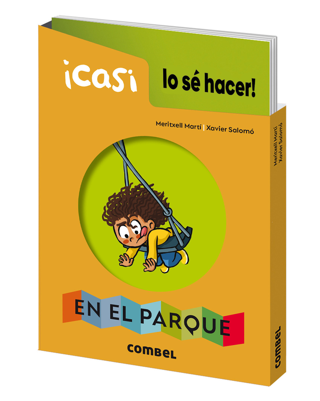 Libro ¡casi Lo Sé Hacer! En El Parque  Combel Meritxell Martí