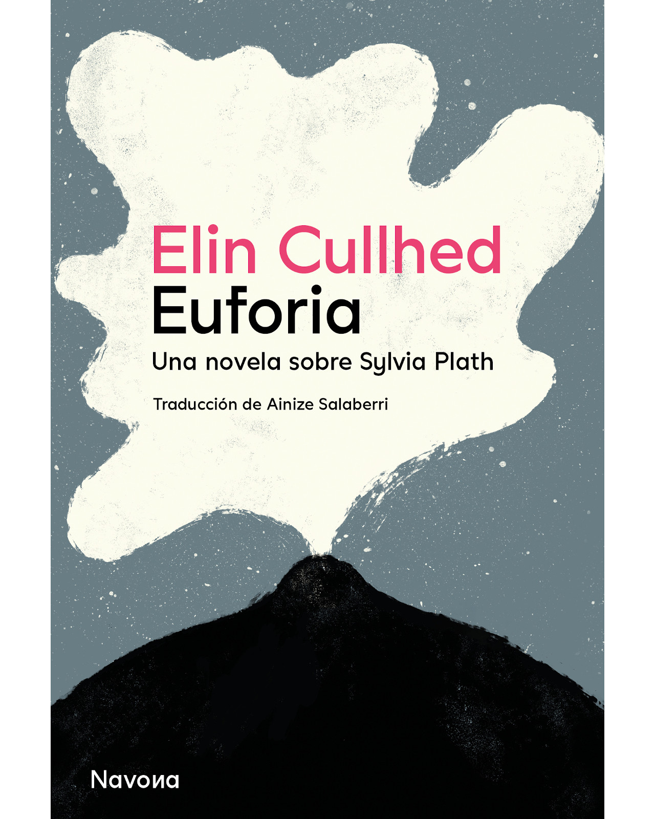 Libro Euforia Editorial NAvona Autor Elin Cullhed