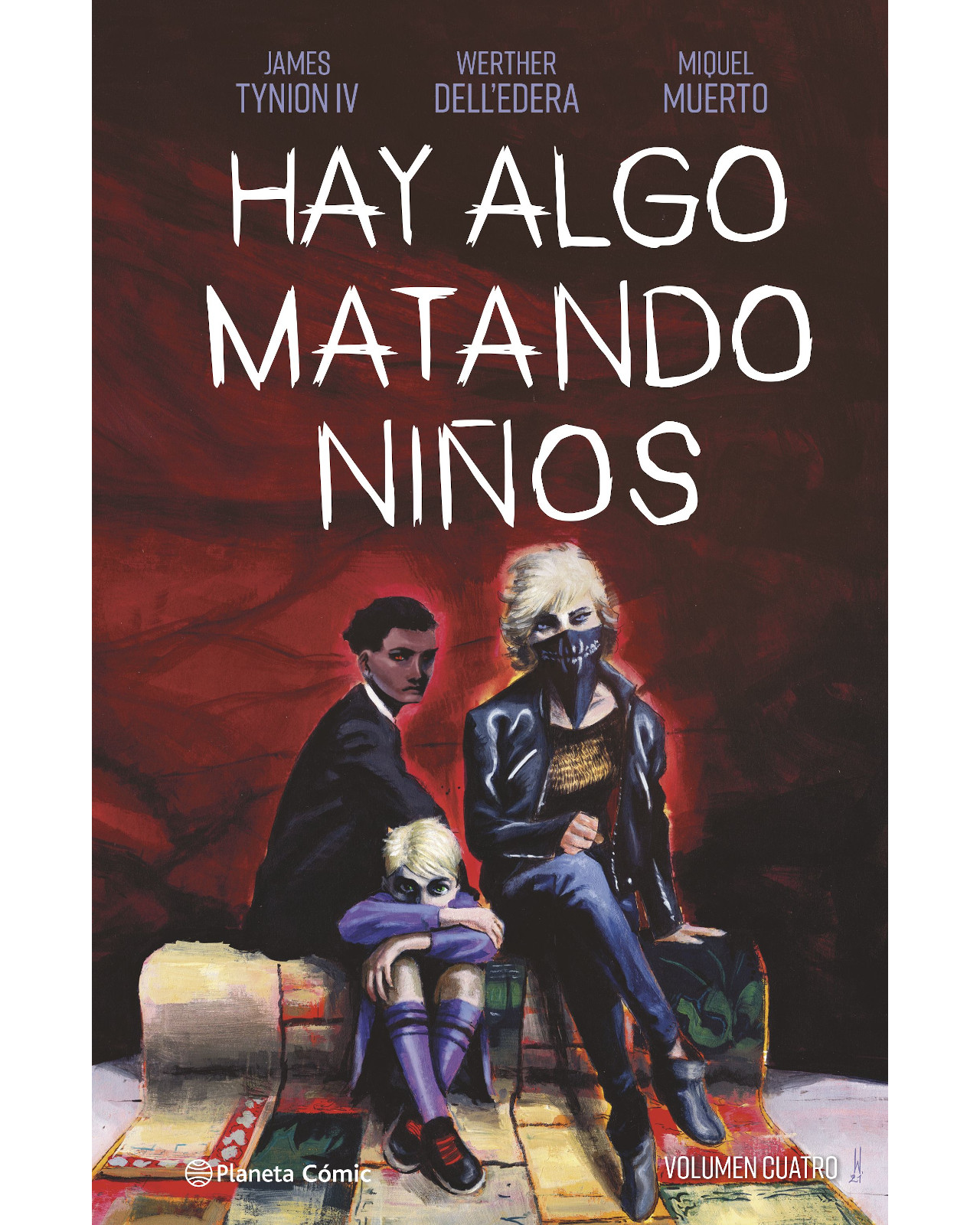 Libro Hay Algo Matando Niños Editorial Planeta Cómic