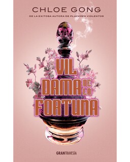 Foto 1 | Libro Vil Dama de la Fortuna Editorial Océano Gran Travesía Autor Gong Chloe