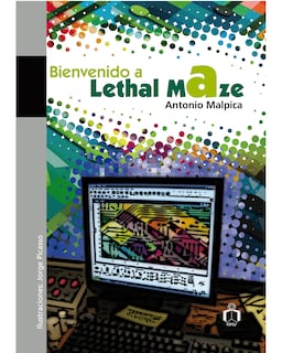 Foto 1 | Libro Bienvenido a Lethal Maze Editorial Cidcli Autor Antonio Malpica
