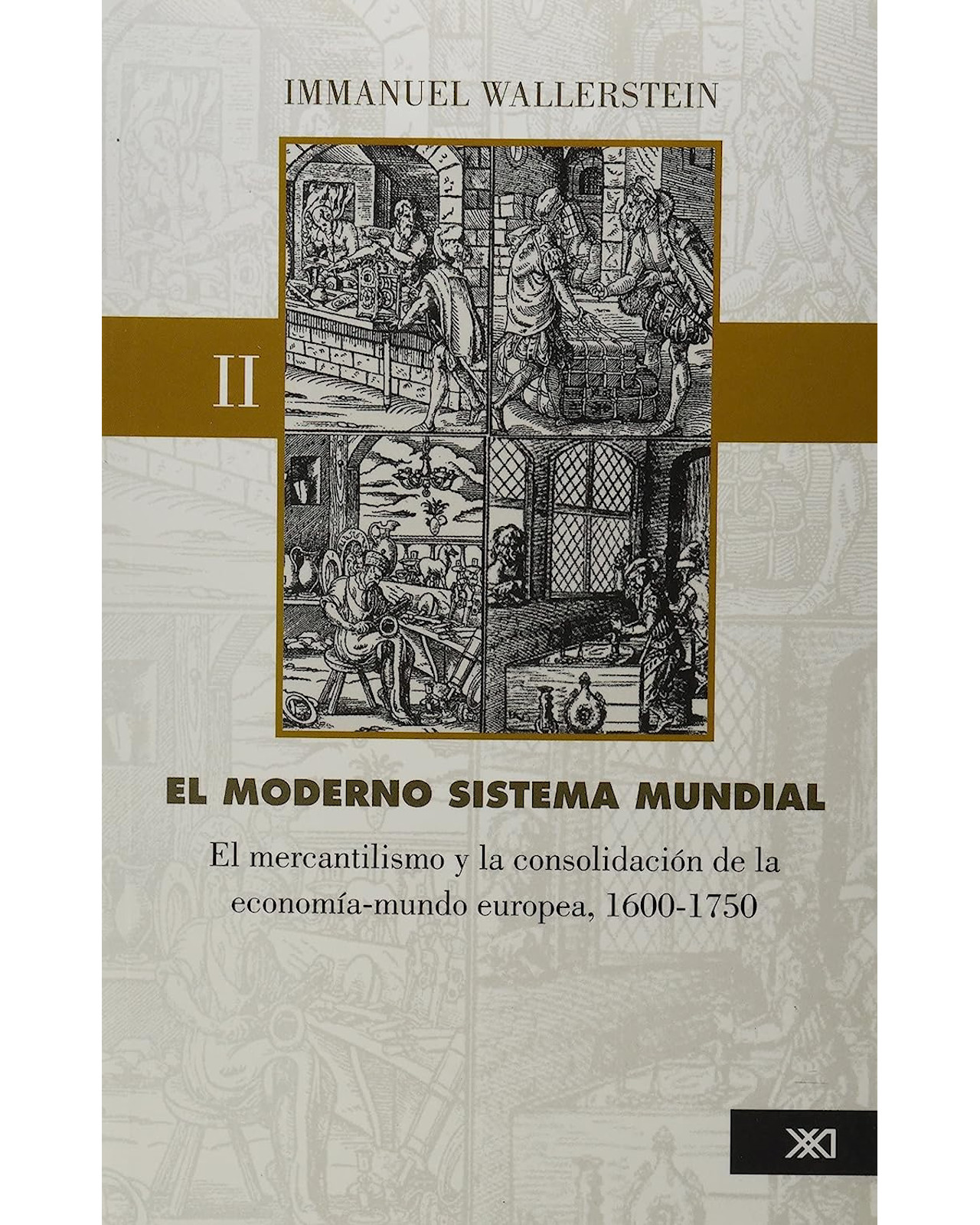 Foto 2 pulgar | Libro El Moderno Sistema Mundial Editorial Siglo XXI Autor Wallerstein Immanuel