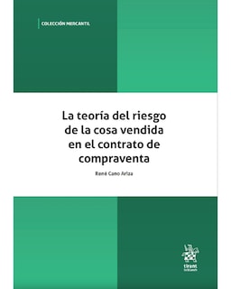 Foto 1 | Libro La Teoría Del Riesgo de la Cosa Vendida en el Contrato de Compra Venta Editorial Tirant Lo blanch Autor Re