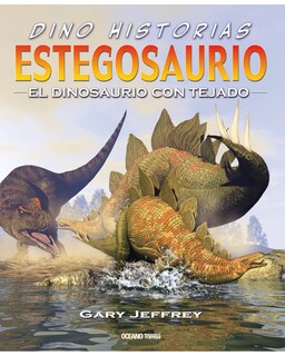 Foto 1 | Libro Dino Historias Estegosaurio Editorial Oceano Autor Gary Jeffrey