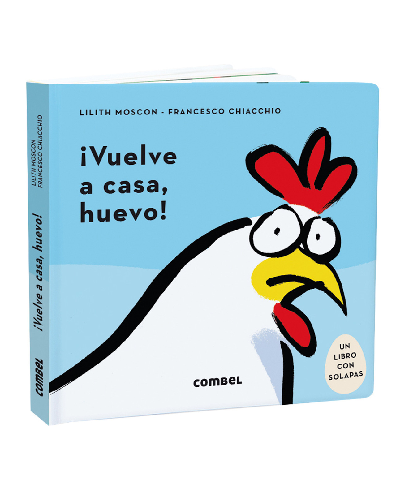 Foto 2 pulgar | Libro ¡Vuelve A Casa, Huevo! Editorial Combel Autor Lilith Moscon-Francesco Chiacchio
