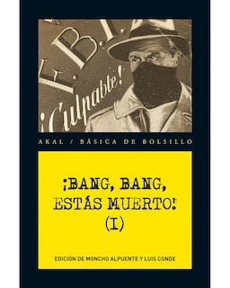 Foto 1 | Libro ¡Bang, Bang, estás Muerto! Vol. I Editorial Akal AA. VV.