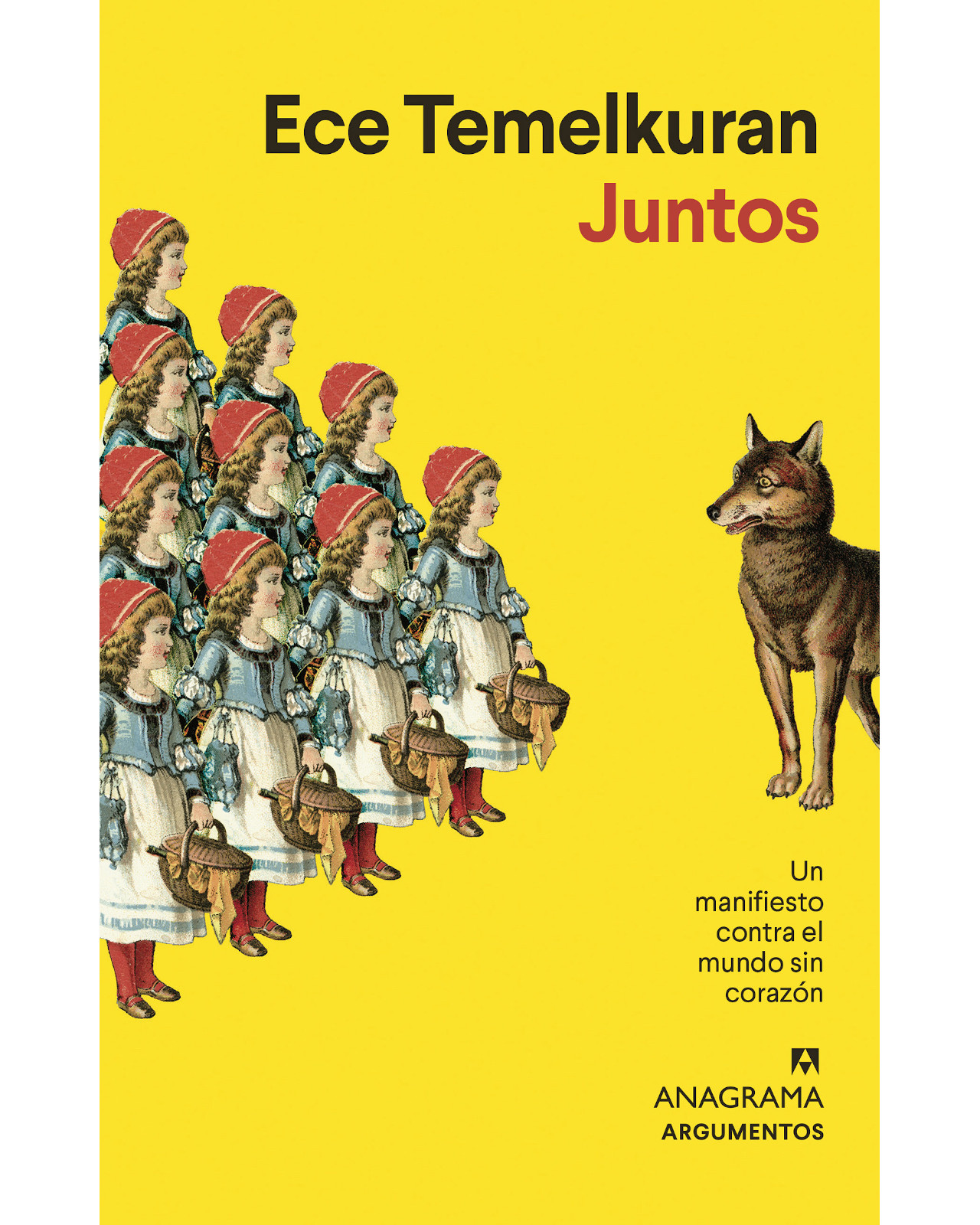 Foto 1 | Libro Juntos Editorial Anagrama Autor Ece Temelkuran