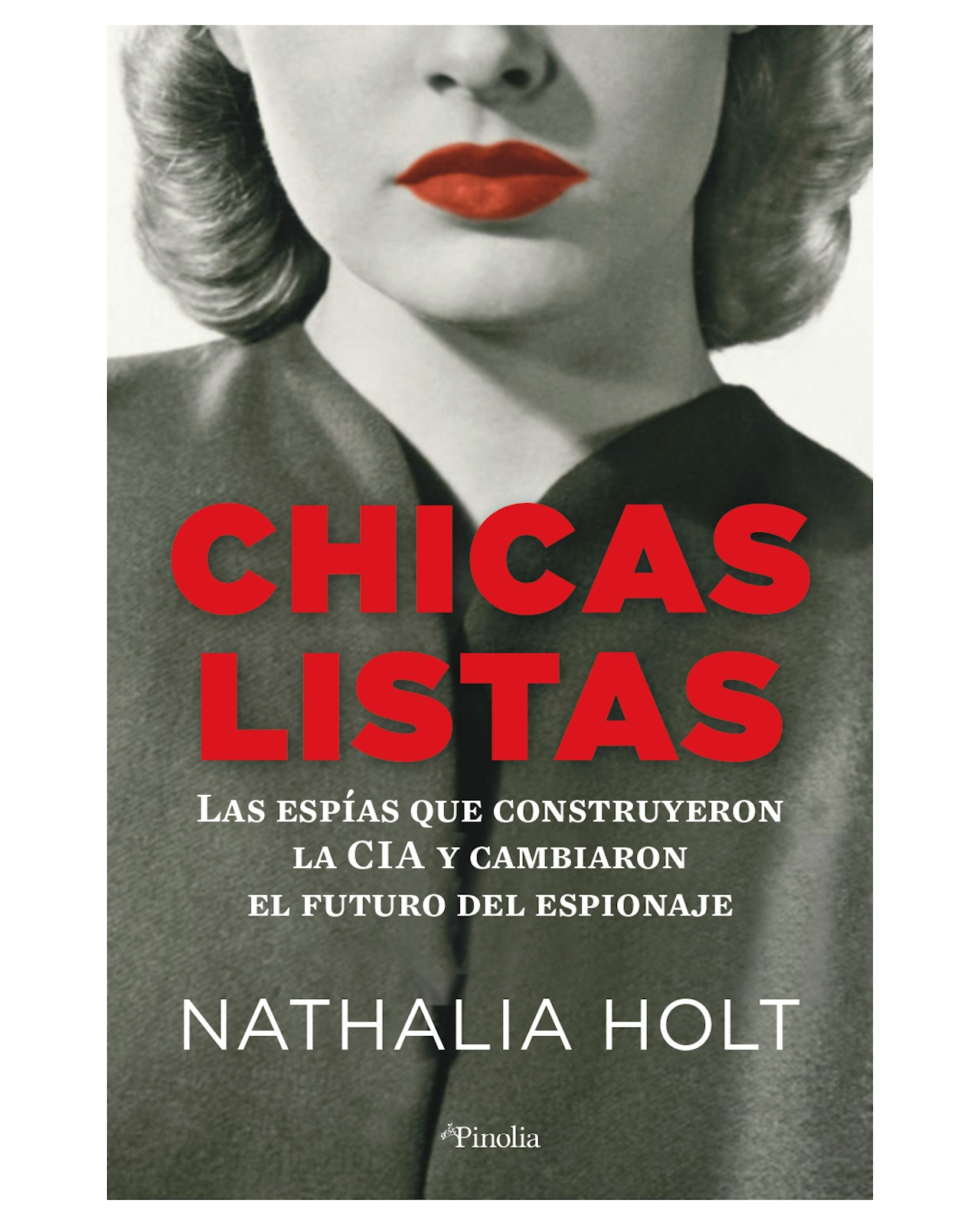 Foto 2 pulgar | Libro Chicas Listas Editorial Pinolia Autor Nathalia Holt