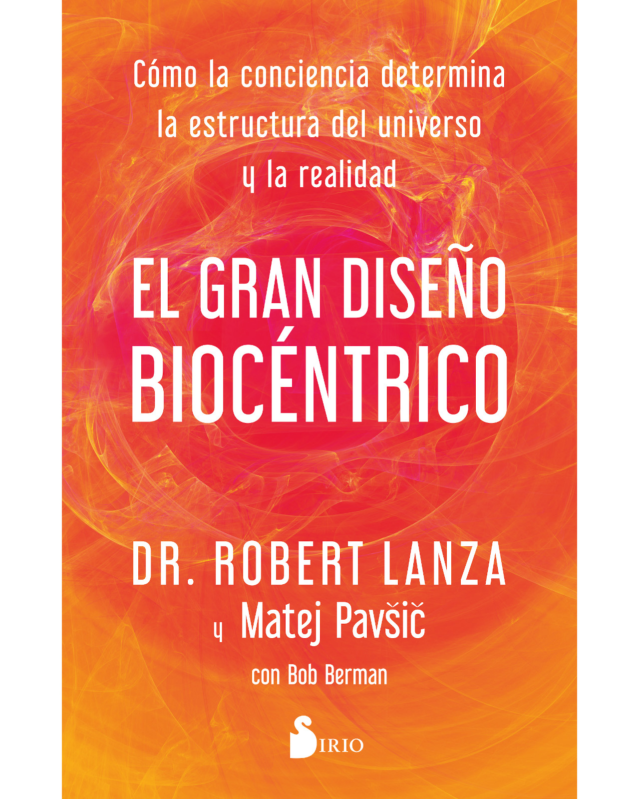 Foto 1 | Libro El Gran Diseño Biocéntrico Editorial Sirio Autor Lanza Robert Pavšič