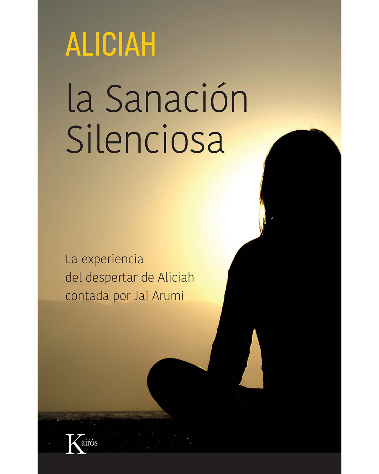 Foto 2 pulgar | Libro La Sanación Silenciosa Editorial Kairós Autor Aliciah Arumi Jai