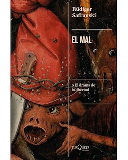 Foto 1 | Libro El Mal Tusquets Safranski Rüdiger
