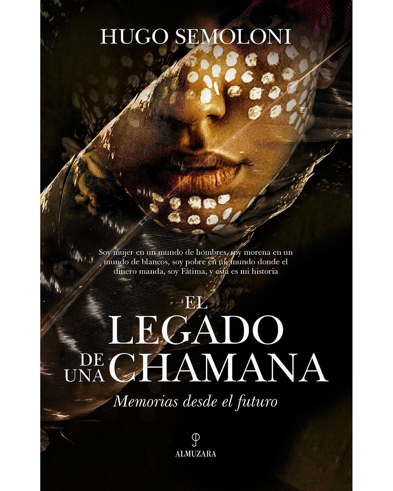 Libro El Legado de una Chamana Almuzara Semoloni Hugo