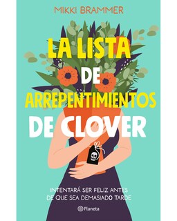 Foto 1 | Libro La Lista de Arrepentimientos de Clover Editorial Planeta Autor Brammer Mikki