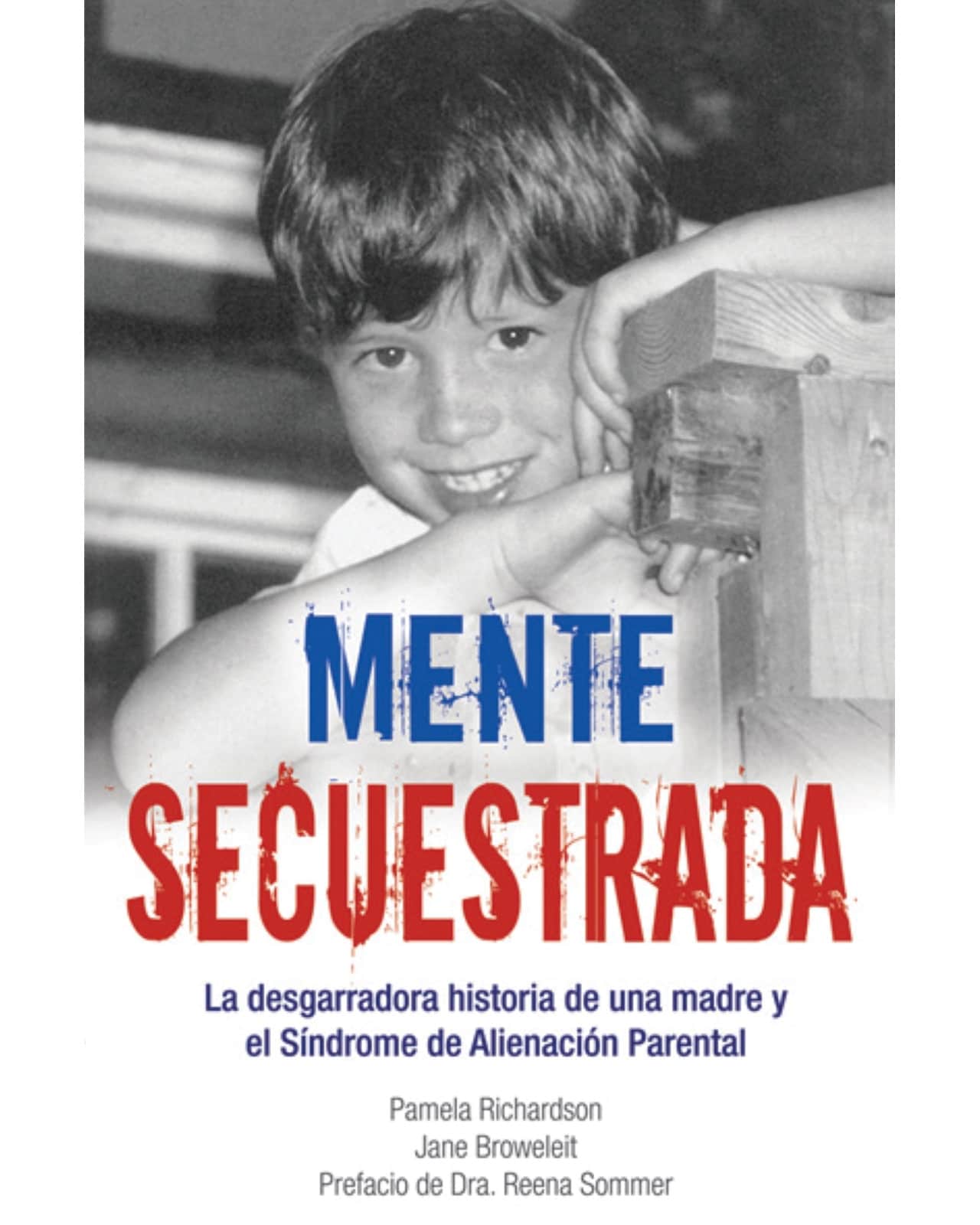 Libro Mente Secuestrada Grupo Editorial Tomo Pamela Richarson $279