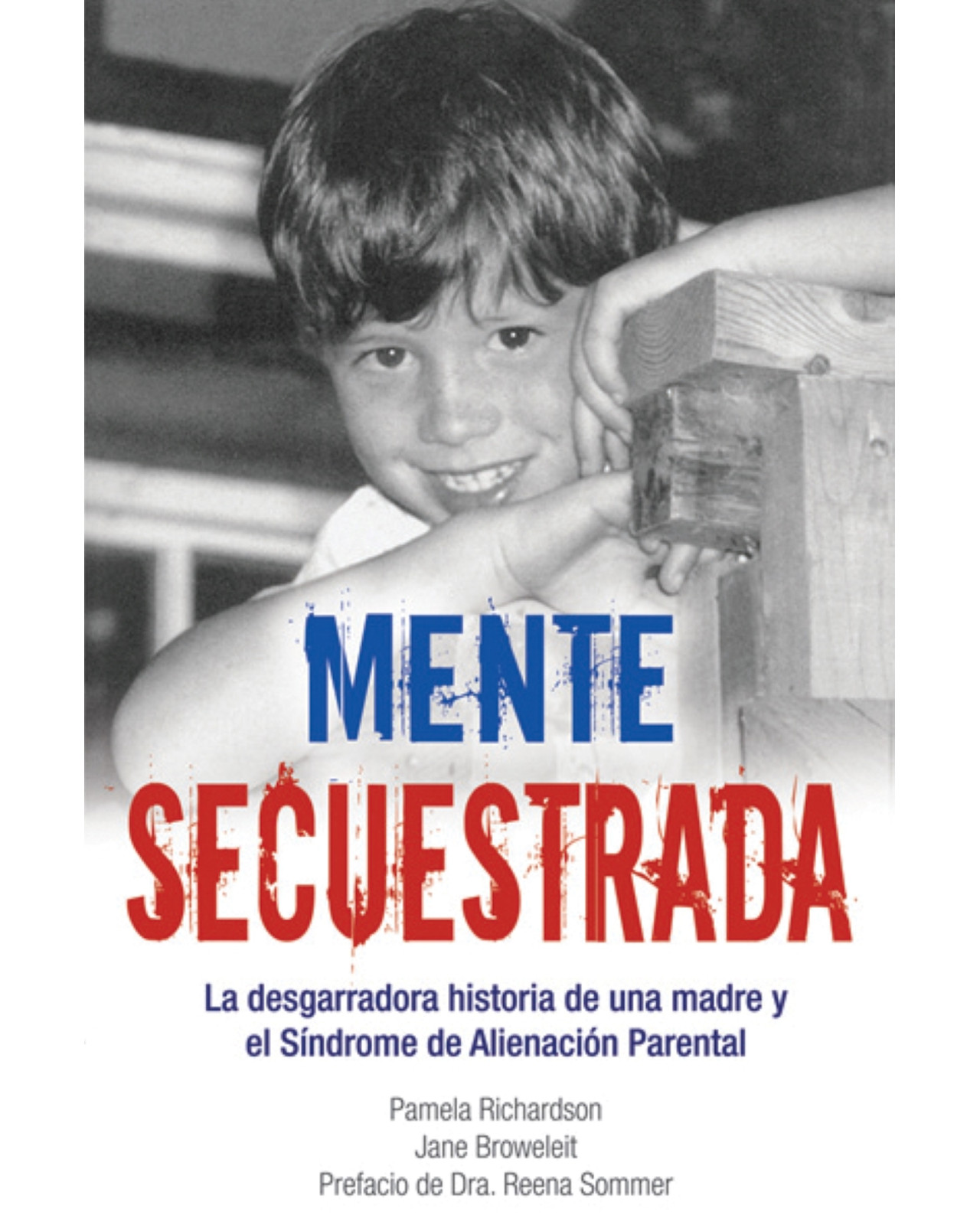 Libro Mente Secuestrada Grupo Editorial Tomo Pamela Richarson