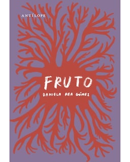 Foto 1 | Libro Fruto Antílope Daniela Rea Gómez