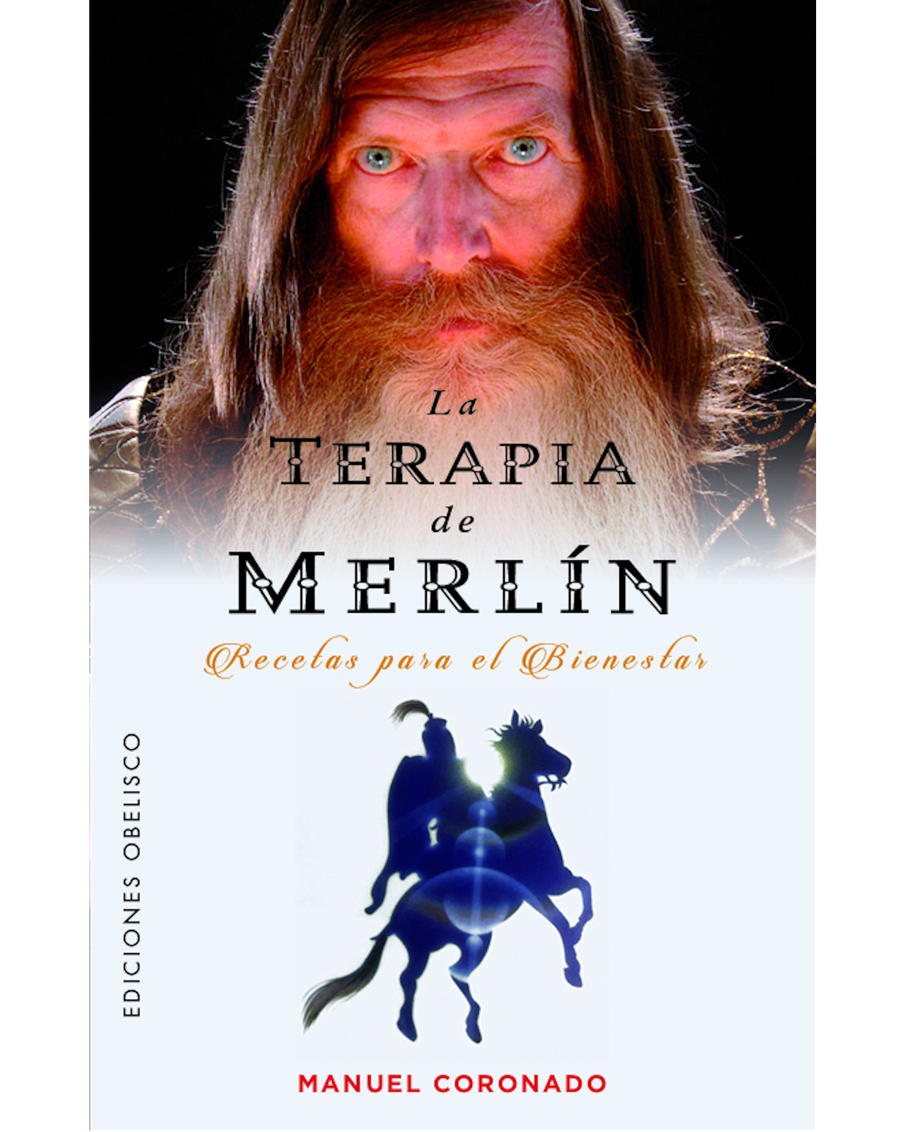 Libro La Terapia de Merlín Obelisco Coronado Manuel
