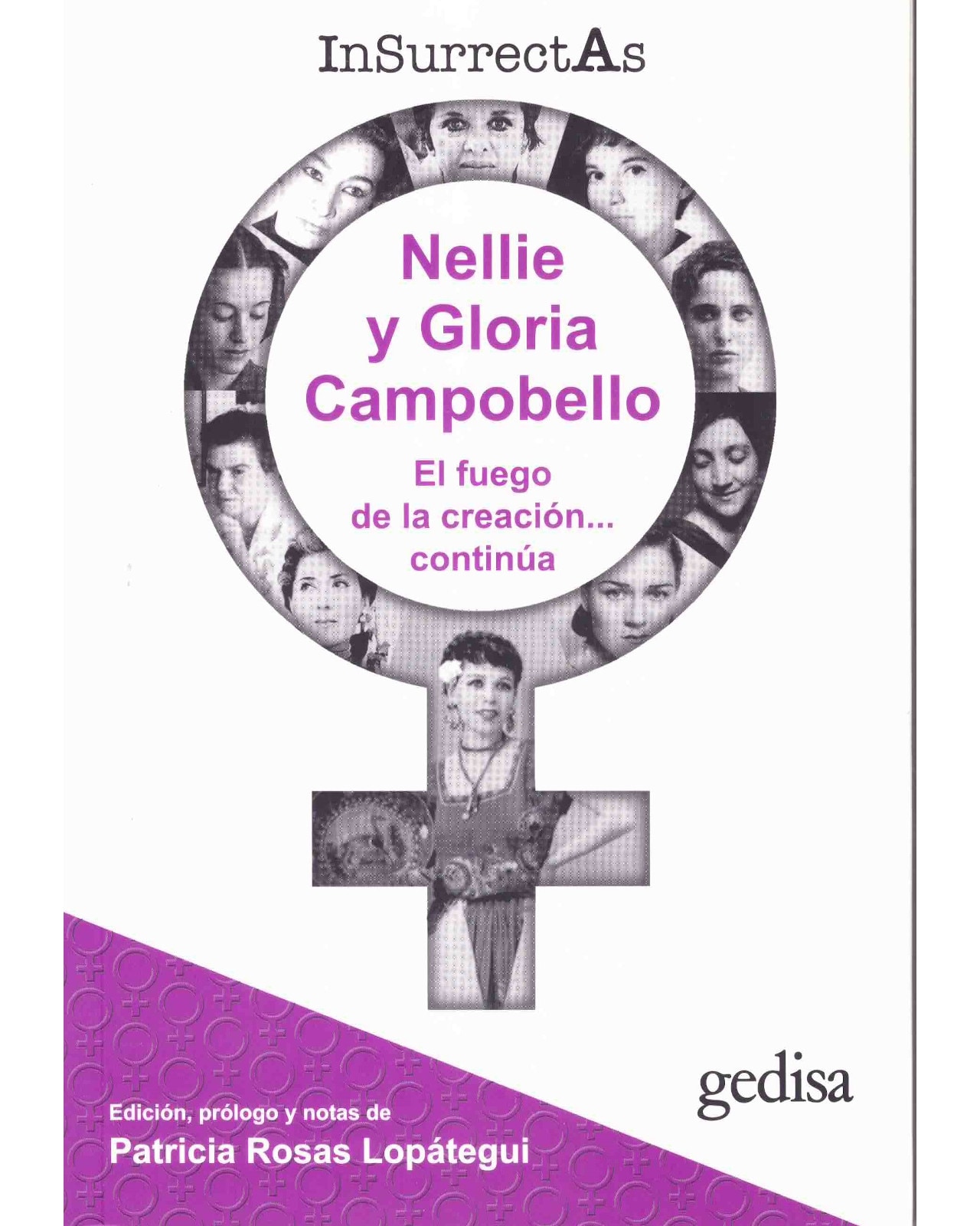 Libro Unsurrectas Vol. 4 Nellie y Gloria Campobello El Fuego De La Creación Patricia Rosas Lopátegui Varios $740
