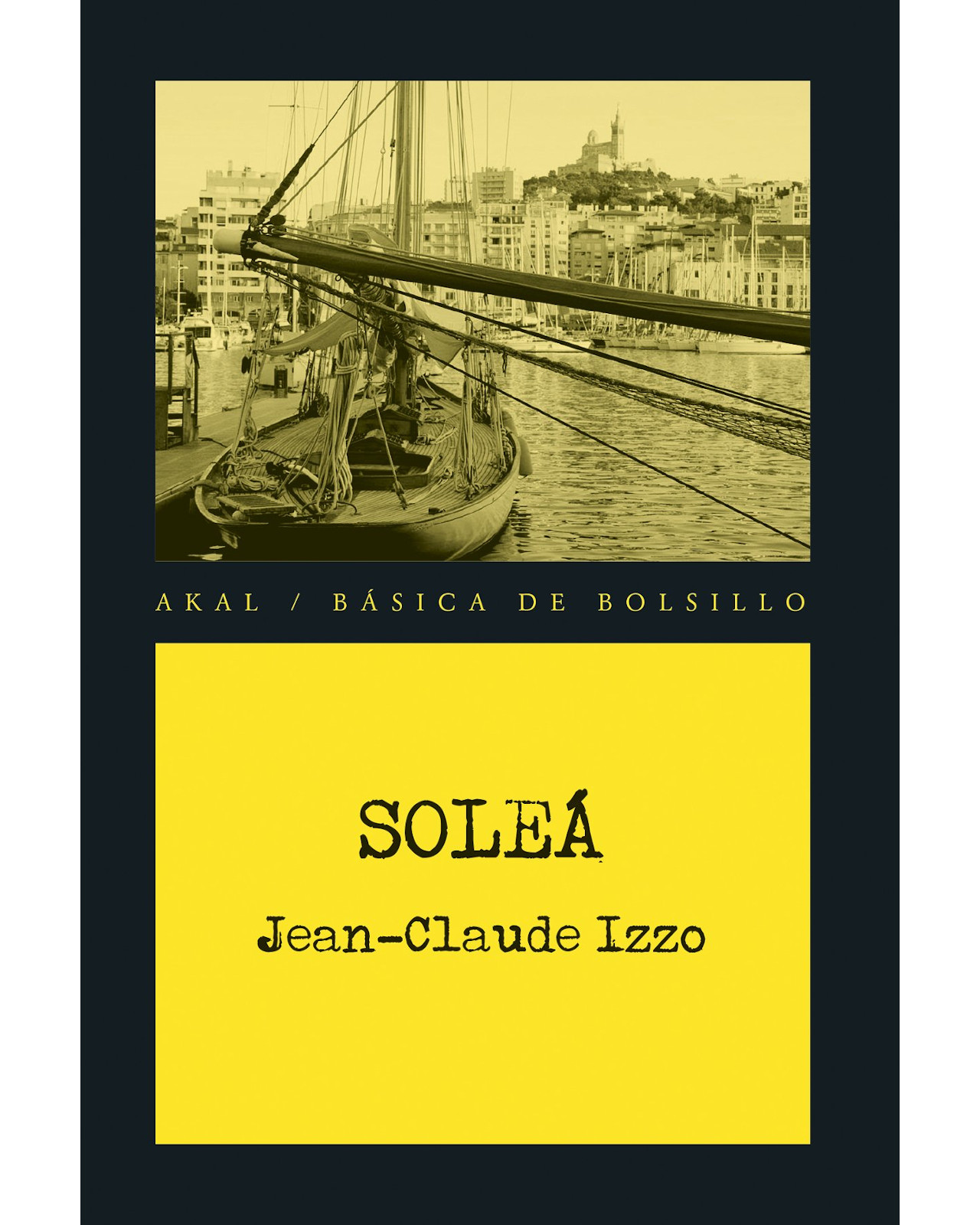 Foto 2 pulgar | Libro Soleá Akal Jean-claude Izzo