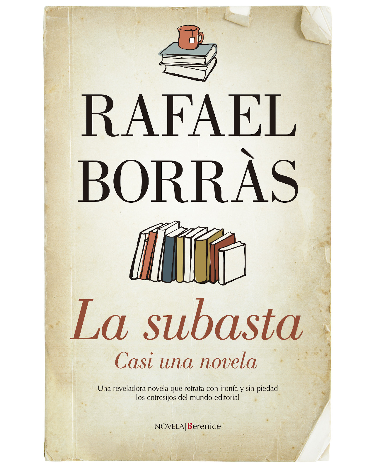 Libro La Subasta Editorial Berenice Autor Rafael Borràs