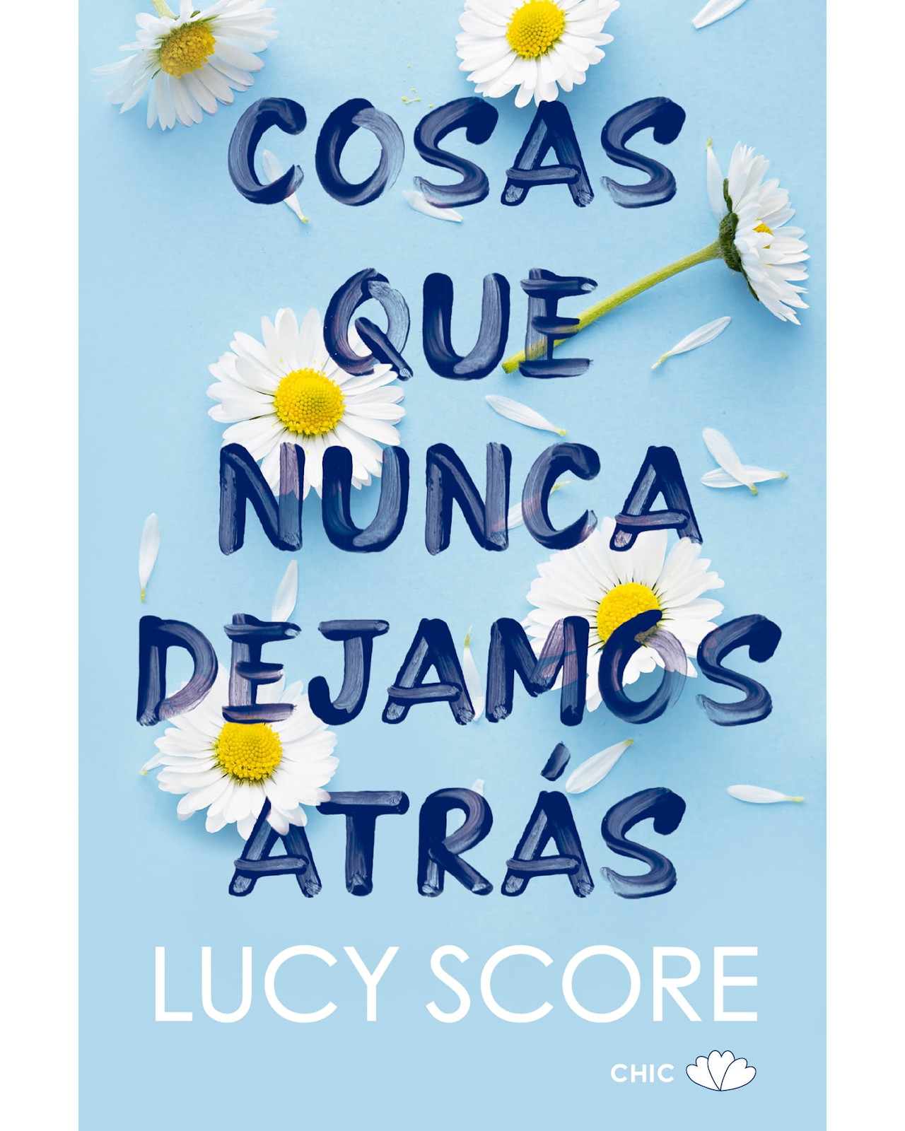 Foto 2 pulgar | Libro Cosas Que Nunca Dejamos Atrás Editorial Ático Autor Lucy Score