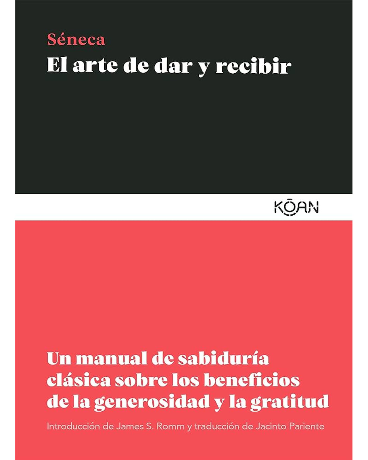 Foto 1 | Libro El Arte de Dar y Recibir Editorial Koan Autor Lucio Anneo Séneca