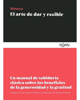 Foto 1 | Libro El Arte de Dar y Recibir Editorial Koan Autor Lucio Anneo Séneca